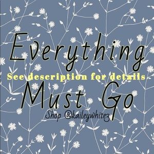 ⚠️EVERYTHING MUST GO⚠️